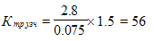 Times New Roman12167772150�_��.��� = (2.8/0.075) \xx 1.5 = 56

